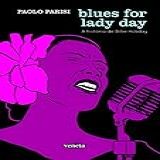 Blues For Lady Day