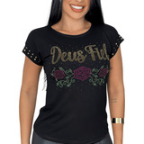 Blusa Moda Evangelica Deus