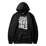 Blusa Moletom Jesus Never