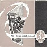 Bolex Cine-camera B8 Original Instruction Manual