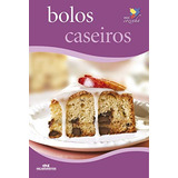 Bolos Caseiros De