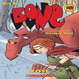 Bone Prequel Rose