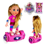 Boneca Hoverboard Bate Volta