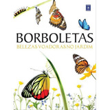 Borboletas Belezas