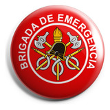 Boton Brigada De Emergência Kit 10 Unidades