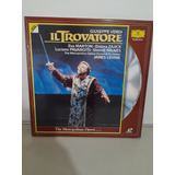 Box 2 Laser Disc Verdi : Il Trovatore - Reg: James Levine