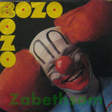 Bozo Bozo - A Banda Do Bozo - Lp Rca 1986
