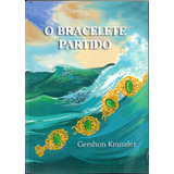 Bracelete Partido O
