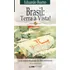 Brasil: Terra À Vista!, De Bueno, Eduardo. Série L&pm Pocket (323), Vol. 323. Editora Publibooks Livros E Papeis Ltda., Capa Mole Em Português, 2003
