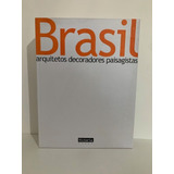 Brasil Arquitetos Decoradores Paisagistas