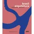 Brasil Arquitetura: Francisco Fanucci E Marcelo Ferraz - Projetos 2005/2020, De  Grinspum, Marcos/  Guerra, Abilio/  Santos, Silvana Romano. Romano Guerra Editora, Capa Dura Em Português, 2020