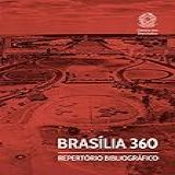 Brasilia 360 Repertorio