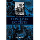 Breve Historia Da Conquista