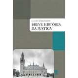 Breve Historia Da Justica