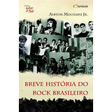 Breve História Do Rock Brasileiro: Saber De Tudo, De Mugnaini Jr., Ayrton. Editora Claridade, Capa Mole, Edição 1ª Edição - 2014 Em Português