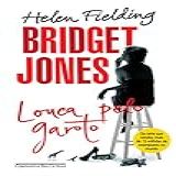 Bridget Jones Louca