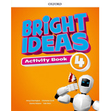 Bright Ideas 4 Activity Book With Online Practice, De Vários Autores. Editora Oxford, Capa Mole Em Português