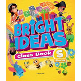 Bright Ideas Starter Class