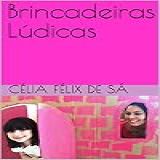 Brincadeiras Ludicas 