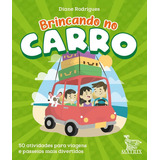 Brincando No Carro 