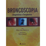 Broncoscopia Diagnostico E Terapeutica