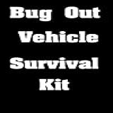 Bug Out Vehicle Survival