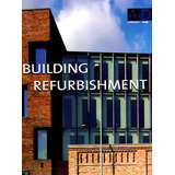 Building Refurbishment architectural Design