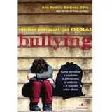 Bullying Mentes Perigosas Nas