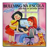 Bullying Na Escola 