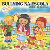 Bullying Na Escola 
