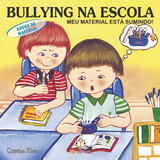 Bullying Na Escola