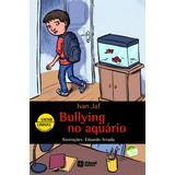 Bullying No Aquario