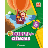 Buriti Plus - Ciências - 5º Ano - Editora Moderna - 1ª Edição