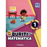 Buriti Plus - Matemática - 1º Ano - 01ed/18