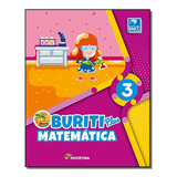 Buriti Plus - Matematica - 3 Ano - 01ed/18 - Editora Moderna