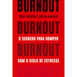 Burnout O Segredo