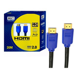 Cabo Hdmi 20m 4k