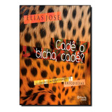 Cade O Bicho