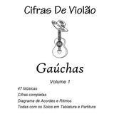 Caderno De Cifras Gaúchas Violão  Tablaturas E Partituras