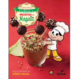 Caderno De Receitas Da Magali, De Rangel, Monica. Editorial Serviço Nacional De Aprendizagem Comercial, Tapa Dura En Português, 2015