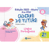 Caderno Do Futuro Português Pdf Aluno   2  Ano   4  Ed 2022