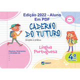 Caderno Do Futuro Português Pdf Aluno 4 Ano 4 Ed 2022