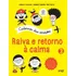 Cadernos Das Emocoes - Raiva E Retorno A Calma, De Isabelle Filliozat/ Virginie Limousin/ Eric Veille., Vol. -. Editorial Ftd, Capa Mole, Edição 1 Em Português, 2018
