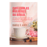 Cafe Com As Mulheres