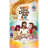Cafe Com Deus Pai