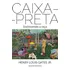 Caixa-preta: Escrevendo A Raça, De Henry Louis Gates Jr.., Vol. 1. Editorial Companhia Das Letras, Capa Mole, Edição 1 Em Português, 2024