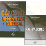 Cálculo Diferencial E Integral: Volume 1 - Com Pré-cálculo, De Boulos, Paulo. Editora Pearson Education Do Brasil S.a., Capa Mole Em Português, 1999