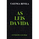 Calunga Revela As Leis