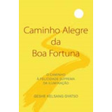 Caminho Alegre Da Boa