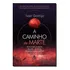 Caminho De Marte, A
